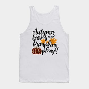 Autumn Leaves And Pumpkins Please Fall design Tank Top